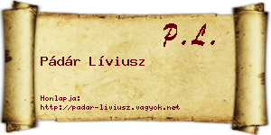 Pádár Líviusz névjegykártya